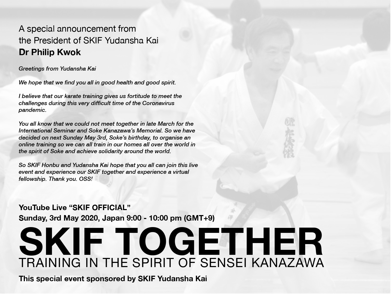 SKIF Train Together in the Spirit of Soke Hirokazu Kanazawa